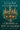 A Crown of Ivy and Glass by Legrand, Claire