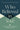 Who Believed in You: How Purposeful Mentorship Changes the World by McCormick, David