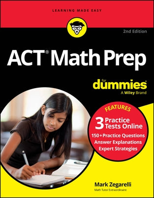 ACT Math Prep for Dummies: Book + 3 Practice Tests Online by Zegarelli, Mark