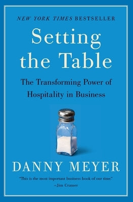 Setting the Table by Meyer, Danny