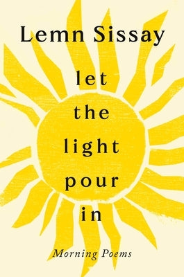 Let the Light Pour in by Sissay, Lemn