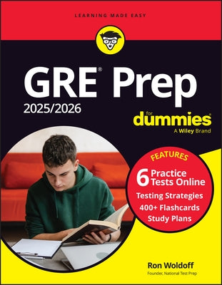 GRE Prep 2025/2026 for Dummies (+6 Practice Tests & 400+ Flashcards Online) by Woldoff, Ron
